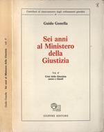 Sei anni al Ministero della Giustizia Vol. IV