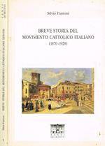Breve storia del movimento cattolico italiano (1870-1920)