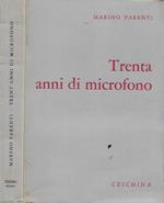 Trenta anni di microfono