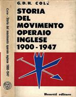 Storia del movimento operaio inglese vol. II ( 1900 - 1947 )