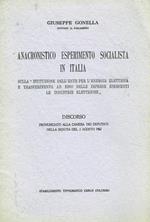 Anacronistico esperimento socialista in Italia