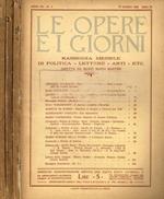 Le opere e i giorni. Rassegna mensile di politica lettere arti etc. Anno VII, n. 3, 4, 10, 1928