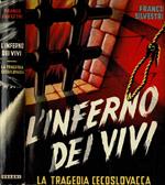 L' inferno dei vivi