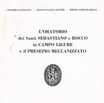 L' oratorio dei Santi Sebastiano e Rocco in Campo Ligure e il presepio meccanizzato