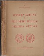 Osservazioni e ricordi della vecchia Genova