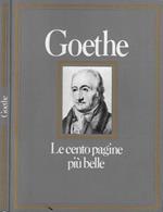 Le cento pagine più belle di Goethe