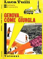 Genova…come giungla