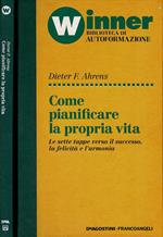 Come pianificare la propria vita