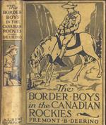 The border boys in the canadian rockies