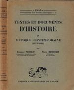 Textes et documents d'histoire Vol. IV: L'epoque contemporaine (1871-1914)