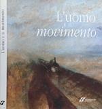 L' uomo e il movimento