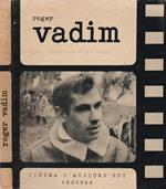 Roger Vadim di: Maurice Frydland