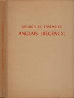 Meubles et Ensembles Anglais (Regency)