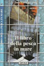 Il libro della pesca in mare