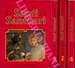 Santi e santuari. Atlante dei personaggi e dei luoghi della fede