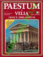 Paestum e Velia oggi e 2500 anni fa