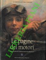 Le pagine dei motori : 1898-1998. Cento anni di giornalismo motoristico