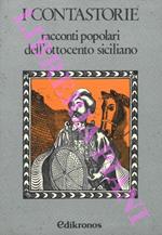 I contastorie. Racconti popolari dell'ottocento piemontese