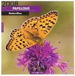 Papillons - Butterflies. Calendrier 2008