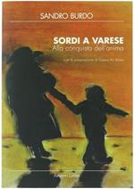 Sordi a Varese- Alla Conquista Dell'anima