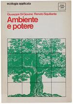 Ambiente e Potere. L'ecologia e La Strategia Della Partecipazione