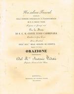 Nei solenni funerali celebrati nell'insigne collegiata e parrocchiale di N.S.Delle Vigne il giorno 28 gennaio 1826 per la morte di S.E.il Conte Luigi Carbonara