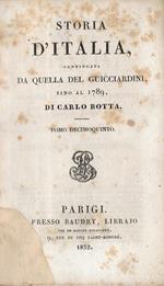 Storia d'Italia, continuata da quella del Guicciardini sino al 1789. Tomo XV