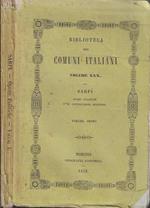 Opere politiche e di controversia religiosa di Fra Paolo Sarpi Vol I. Premessi le memorie anedottiche spettanti alla vita ed agli scritti dell'Autore raccolte da F. Griselini