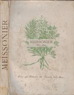 Meissonier. Ricordi e colloqui preceduti da uno studio sulla vita e sulle opere dettata da M. O. Gréard