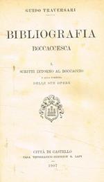 Bibliografia Boccaccesca. Scritti intorno al Boccaccio e alla fortuna delle sue opere