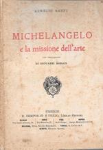 Michelangelo e la missione dell'arte