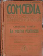 Comoedia Anno I N. 2, 3, 4, 5, 8. Fascicolo periodico di commedie e vita teatrale