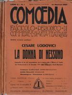 Comoedia Anno II N. 1, 5, 9, 13, 19. Fascicolo periodico di commedie e vita teatrale