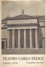Teatro Carlo Felice. Programma Ufficiale Stagione 1930-1931