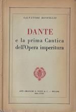 Dante e la prima Cantica dell'Opera imperitura