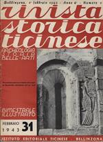 Rivista storica ticinese Anno 9 N. 1, 2, 3, 5, 6. Archeologia storia belle arti