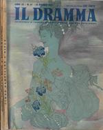 Il dramma anno 23° N. 37, 39. Quindicinale di commedie di grande interesse diretto da Lucio Ridenti