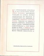 La consacrazione episcopale di sua Eccellenza Mons. Sergio Pignedoli, arcivescovo titolare di Iconio, Nunzio Apostolico in Bolivia. Consacrante Sua Eminenza il Cardinale Adeodato Giovanni Piazza, vescovo di Sabina e Poggio Mirteto, segretario della S