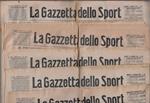 La Gazzetta dello Sport Anno 55 N. 120, 121, 123, 142, 146