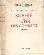 Sophie ou la fin des combats