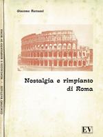 Nostalgia e rimpianto di Roma