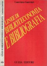 Linee di biblioteconomia e bibliografia