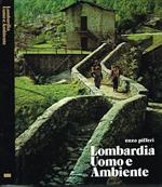 Lombardia. Uomo e ambiente