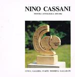 Nino Cassani. Mostra antologica 1955-1982
