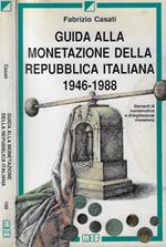 Guida alla monetazione della Repubblica Italiana 1946-1988