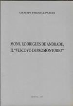 Mon. Rodrigues De Andrade il 