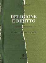 Religione e Diritto. Una lettura protestante