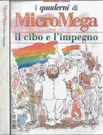 I quaderni di MicroMega il cibo e l'impegno