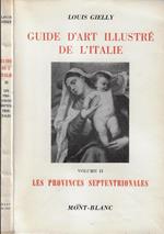 Guide d'art illustré de l'Italie vol II. Les provinces septentrionales