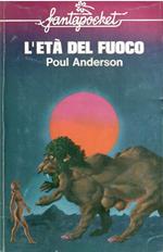 L' Eta' Del Fuoco